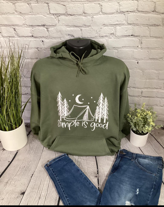 Simple is good hooded sweatshirt, camping, fires, family, fun, military green